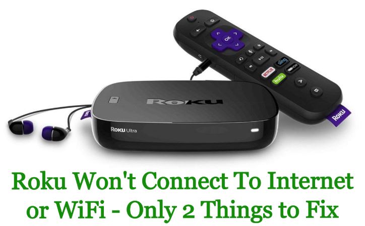 Roku won't connect to internet