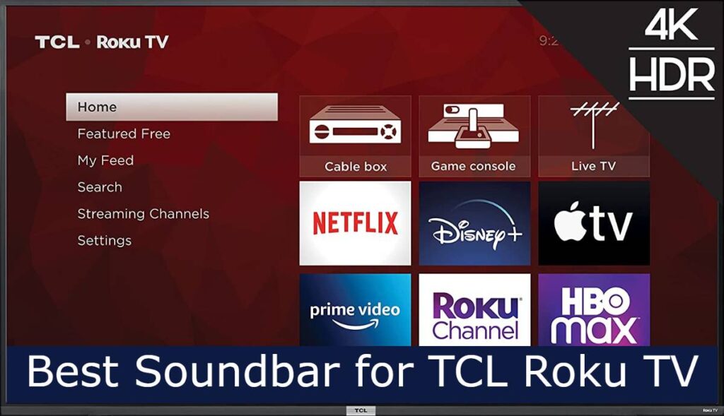 Best Soundbar for TCL Roku TV