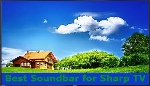 Best Soundbar for Sharp TV